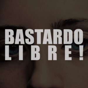 DUBCO - Bastardo libre!